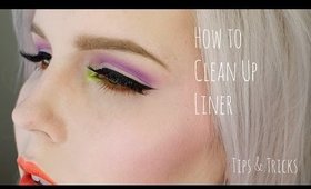 How to Clean Up Liner Tip