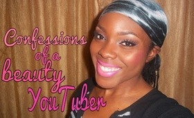 Confessions of a beauty YOUTUBER TAG!