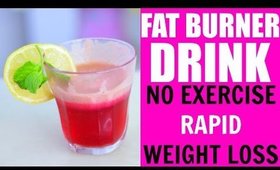 FAT BURNER Drink For Rapid Weightloss NO EXERCISE | SuperPrincessjo