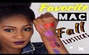 Favorite MAC Fall Lipsticks | Shlinda1