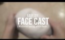 How to Make a Face Cast (Without using your face)