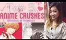 TOP 5 Anime / Manga Crushes ♡ Camille Co