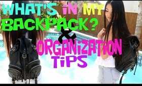 Back to School: What's In My Backpack + Organization/Study Tips