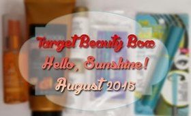 August Target Beauty Box | Hello, Sunshine| Unboxing [PrettyThingsRock]