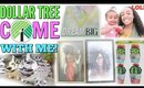 COME WITH ME TO DOLLAR TREE! + DOLLAR TREE HAUL!