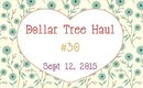 Dollar Tree Haul #30 | September 12,  2015 | PrettyThingsRock