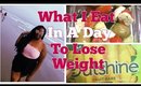 WHAT I EAT IN A DAY LOSE 5 lbs in 1 WEEK | #weightlosswednesday