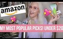 YOUR FAVES OF MY AMAZON FAVES | AMAZON PRODUCTS UNDER $20 YOU NEED NOW