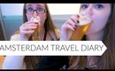 Travel Diary | Amsterdam