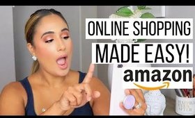 AMAZON SHOPPING TIPS | HOW TO ONLINE SHOP LIKE A PRO