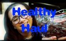 Healthy Grocery Haul | Parisa