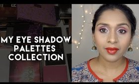 My Eyeshadow Palettes Collection & Declutter | deepikamakeup