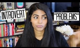 INTROVERT “PROBLEMS”  | #SSSVEDA DAY 26, 2017
