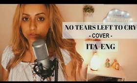 NO TEARS LEFT TO CRY || ITALIAN vs ENGLISH Version (COVER)