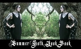 Summer Goth Look Book | 5 Outfits