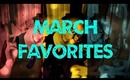 Monthly Favorites: March 2013