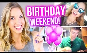 Get Ready with Me || MY BIRTHDAY WEEKEND!!!