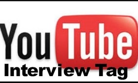 Youtube Interview Tag!
