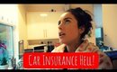 Weekly Vlog | Worst Car Insurer EVER! | Ep 20♡