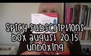Spicy Subscriptions Adult Box August 2015 Unboxing - OVER 18'S ONLY :P