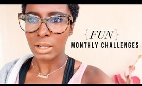 Brosia's Monthly Challenges!