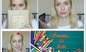 Šminka za školu - pristupačni proizvodi | MakeupRSaveti ♡