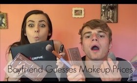 Boyfriend Guesses the Price of Makeup