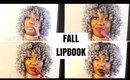 FALL LipBook | Lipstick Swatches on Dark Skin