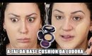 A BASE CUSHION DA EUDORA É BOA MESMO? #FuncionaOuDecepciona? | DUDA FERNANDES