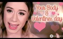 LOVE YOUR BODY THIS VALENTINES DAY: HEALTHY BEAUTY TALK 10