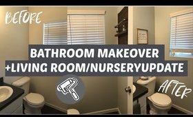 BATHROOM MAKEOVER + LIVING ROOM/NURSERY UPDATE