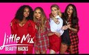 LITTLE MIX Beauty HACKS EVERY Girl NEEDS TO KNOW