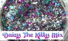 Daisy The Kitty Glitter Mix