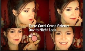 Tarte Coral Crush Palette: Day🌇 to Night🌃 Makeup Look