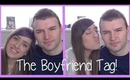 The Boyfriend Tag!