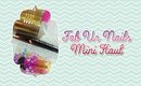 Fab Ur Nails Mini Haul | Nail Mail 2016  | PrettyThingsRock
