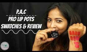 PAC Pro Lip Pots | REVIEW & LIP SWATCHES (10 Shades)