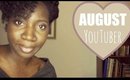YouTuber of the Month August ♡ James Age