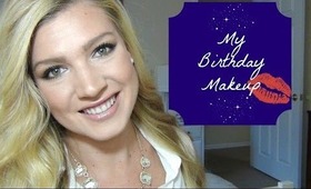 My Birthday Makeup!