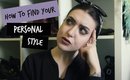 MY TOP 10 TIPS ON FINDING YOUR PERSONAL STYLE - LEANNE WOODFULL