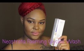 NeoStrata Foaming Glycolic Wash | Review
