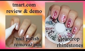 tmart.com Nail Polish Removal Pen/Teardrop Rhinestones Review and Nail Design