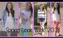 Spring Look Book 2013
