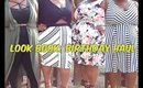 Look Book: Birthday Haul (Plus Size Fashion)