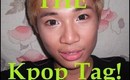 The Kpop Tag!