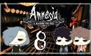 Amnesia: A Machine For Pigs [P8]