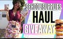 Back To School Supplies Haul 2015 + GIVEAWAY!