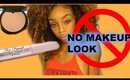 Are you wearing makeup?! Quick Natural Look!
