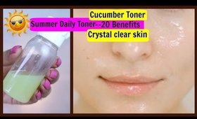 Homemade Cucumber Toner- 20 Benefits For Crystal clear Skin, Detan & Pimple Care | SuperPrincessjo