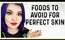 Foods to Avoid for Perfect, Clear Skin! Just In Time For Christmas!